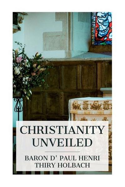 Christianity Unveiled