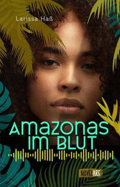 Amazonas im Blut