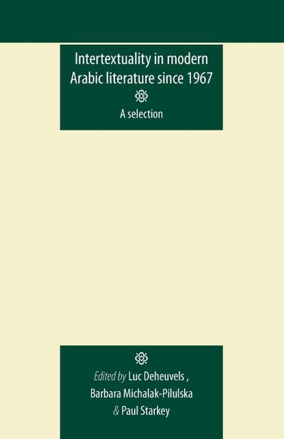 Intertextuality in modern Arabic literature since 1967