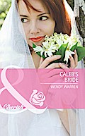 Caleb’s Bride