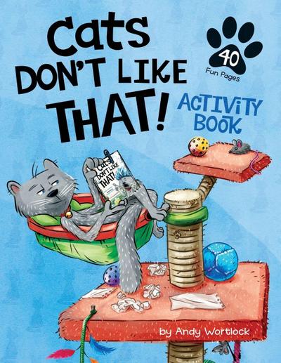 Cats Don’t Like That! Activity Book