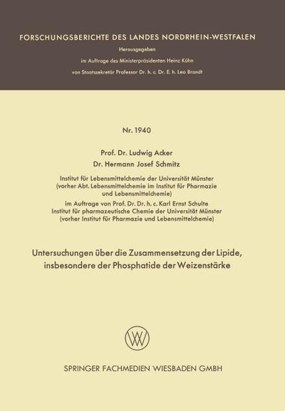 Untersuchungen über die Zusammensetzung der Lipide, insbesondere der Phosphatide der Weizenstärke