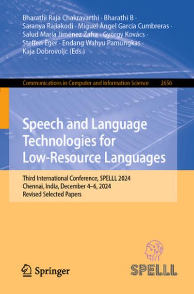 Speech and Language Technologies for Low-Resource Languages