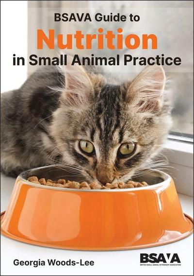 BSAVA Guide to Nutrition