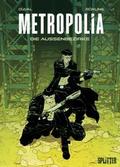 Metropolia. Band 2 (limitierte Vorzugsausgabe)