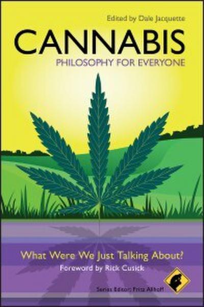 Cannabis - Philosophy for Everyone