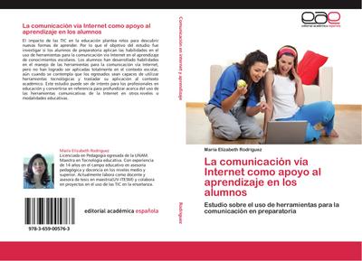 La comunicación vía Internet como apoyo al aprendizaje en los alumnos - María Elizabeth Rodríguez