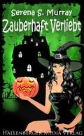 Zauberhaft Verliebt - BeWitchED Band 16