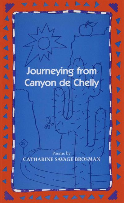 Journeying from Canyon de Chelly