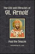The Life and Miracles of St. Arnolf