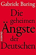 Die geheimen Ängste der Deutschen