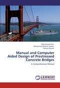 Manual and Computer Aided Design of Prestressed Co