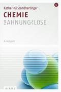 Chemie für Ahnungslose