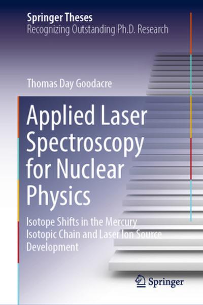 Applied Laser Spectroscopy for Nuclear Physics