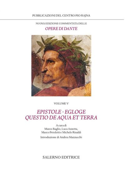 Epistole · Egloge · Questio de aqua et terra
