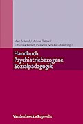 Handbuch Psychiatriebezogene Sozialpädagogik