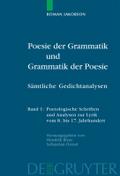Poesie der Grammatik und Grammatik der Poesie