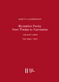 Byzantine Poetry from Pisides to Geometres