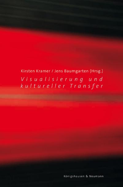 Visualisierung und kultureller Transfer