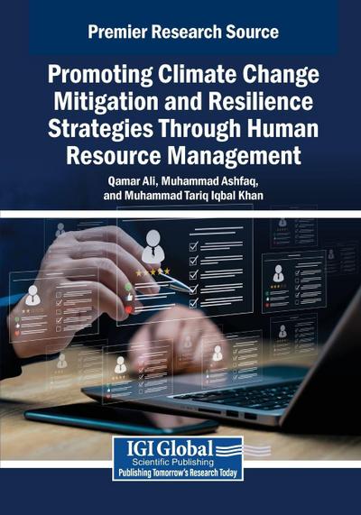 Promoting Climate Change Mitigation and Resilience Strategies Through Human Resource Management