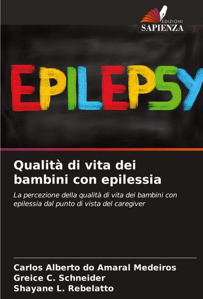 Qualità di vita dei bambini con epilessia