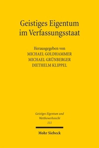 Geistiges Eigentum im Verfassungsstaat