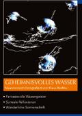 GEHEIMNISVOLLES WASSER