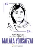 100 minutos para entender Malala Yousafzai