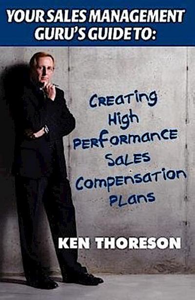 Your Sales Management Guru’s Guide to