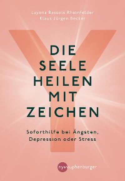 Die Seele heilen mit Zeichen