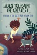 Jaden Toussaint, the Greatest Episode 1