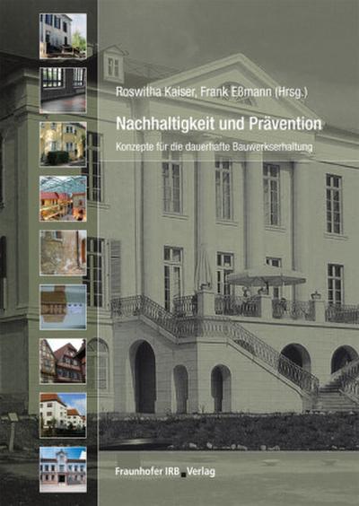 Nachhaltigkeit und Prävention.