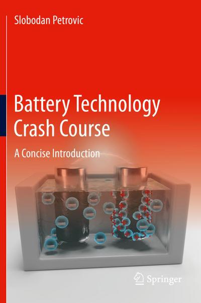 Battery Technology Crash Course