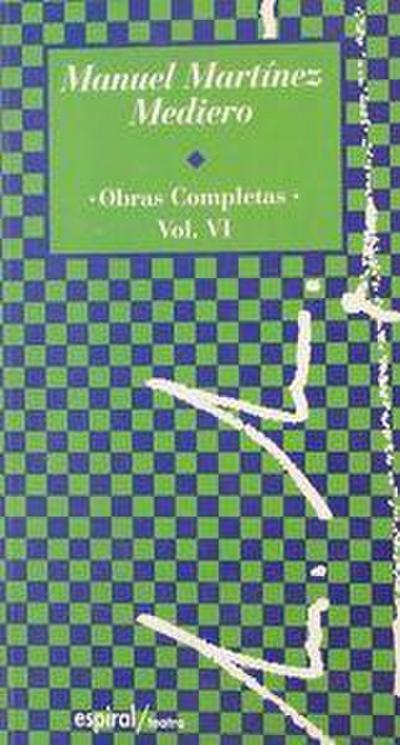Obras completas (1987-1995). Vol. VI