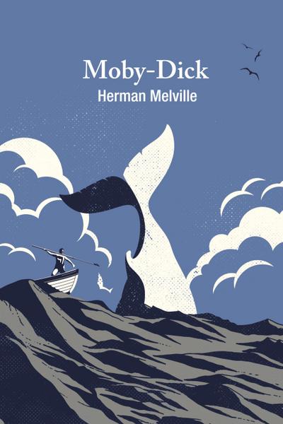Moby-Dick (A Reader’s Library Classic Hardcover)