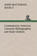 Contemporary American Literature Bibliographies and Study Outlines