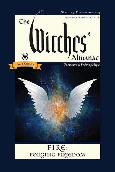 Theitic: Anuario de Brujería Y Magia (the Witches’ Almanac S