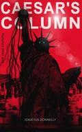 CAESAR’S COLUMN (New York Dystopia)