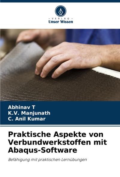 Praktische Aspekte von Verbundwerkstoffen mit Abaqus-Software