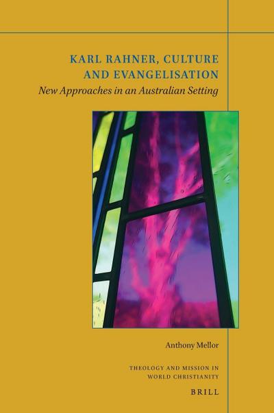Karl Rahner, Culture and Evangelization