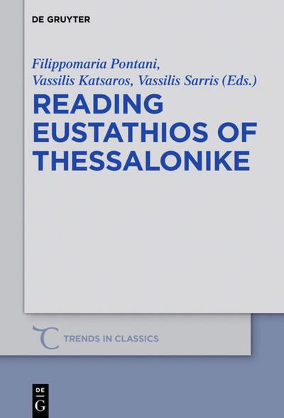 Reading Eustathios of Thessalonike