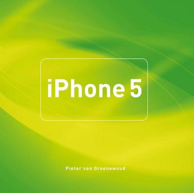iPhone 5 / druk 1 (Mac) [Taschenbuch] by Groenewoud, Pieter van