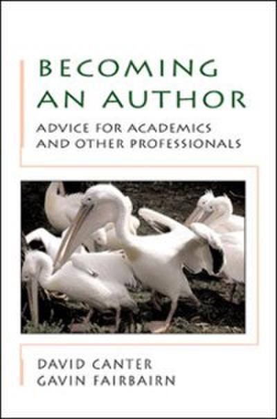 EBOOK: Becoming an Author: Advice for Academics and Other Professionals