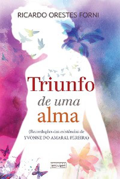 Triunfo de uma alma