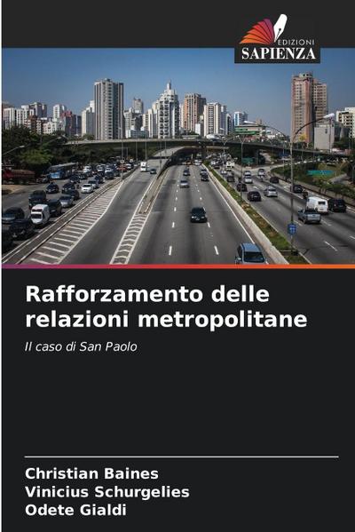 Rafforzamento delle relazioni metropolitane