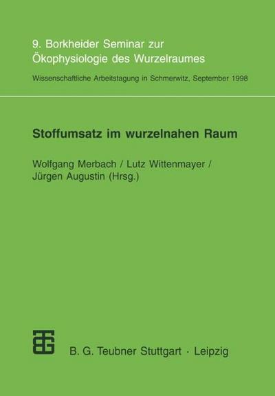 Stoffumsatz im wurzelnahen Raum