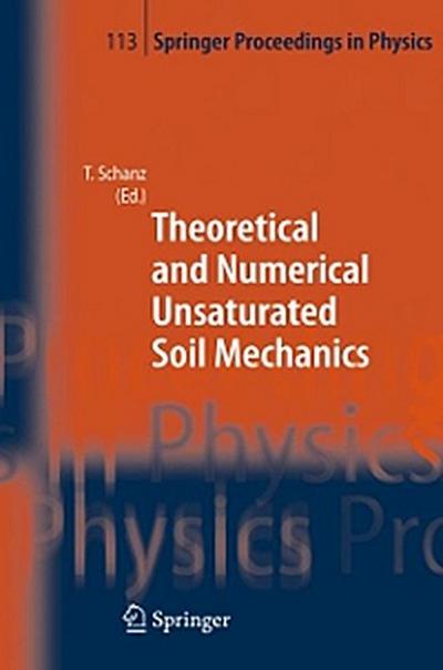 Theoretical and Numerical Unsaturated Soil Mechanics