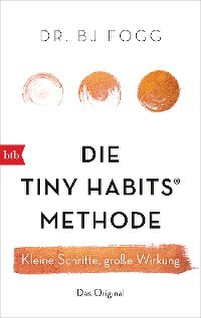 Die Tiny Habits®-Methode