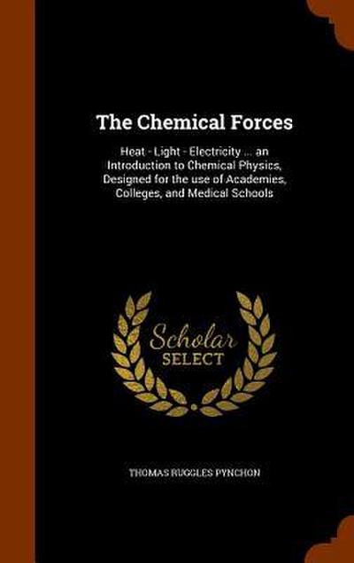 The Chemical Forces