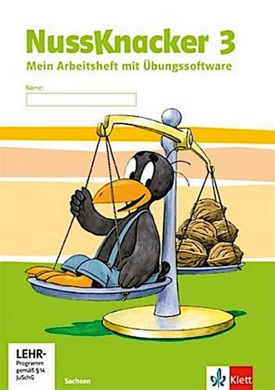 Der Nussknacker, Ausgabe Sachsen und Thüringen (2014) 3. Schuljahr, Arbeitsheft für Sachsen, m. CD-ROM